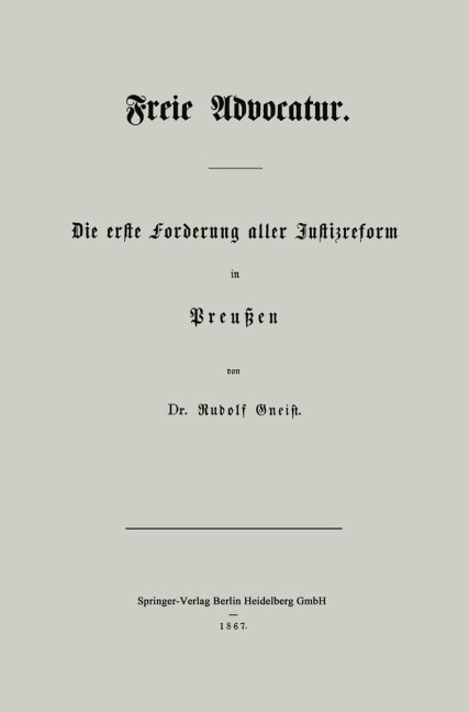 Freie Advocatur - Rudolf Gneist