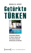 Cover-Bild zum Titel 'Getürkte Türken' von 'Maha El Hissy'