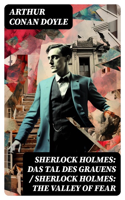 Sherlock Holmes: Das Tal des Grauens / Sherlock Holmes: The Valley of Fear - Arthur Conan Doyle