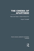 Cover-Bild zum Titel 'The Cinema of Apartheid' von 'Keyan Tomaselli'