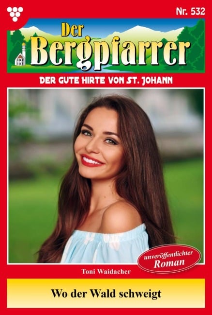 Wo der Wald schweigt - Toni Waidacher