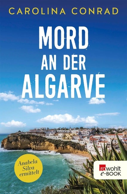 Mord an der Algarve - Carolina Conrad