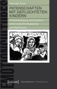 Cover-Bild zum Titel 'Patenschaften mit geflüchteten Kindern' von 'Franziska Seise'