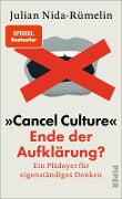 Cover-Bild zum Titel ''Cancel Culture' - Ende der Aufklärung?' von 'Julian Nida-Rümelin'