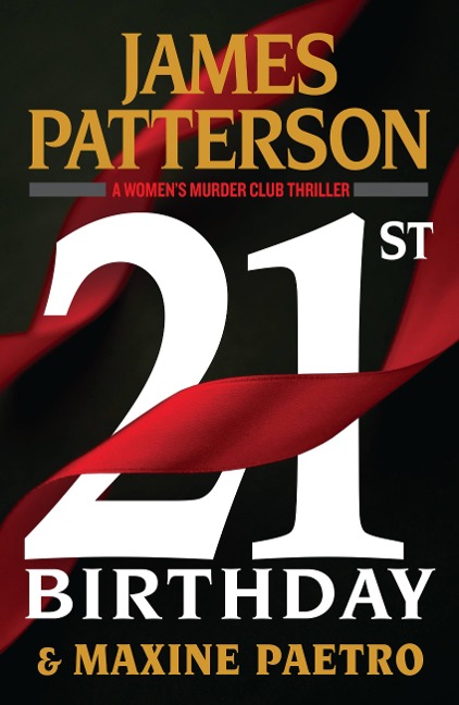 21st Birthday - James Patterson, Maxine Paetro