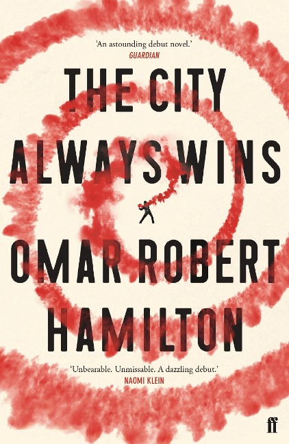 The City Always Wins - Omar Robert Hamilton
