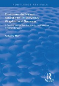 Cover-Bild zum Titel 'Environmental Impact Assessment in the United Kingdom and Germany' von 'Katharina Marr'