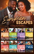The European Escapes Collection - Sheryl Lister, Maisey Yates, Natalie Anderson, Dani Collins, Abby Green