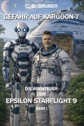 Cover-Bild zum Titel 'Gefahr auf Kargoon-7' von 'C. G. Gruber'