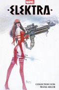 Cover-Bild zum Titel 'Elektra Collection von Frank Miller' von 'Frank Miller, Bill Sienkiewicz'