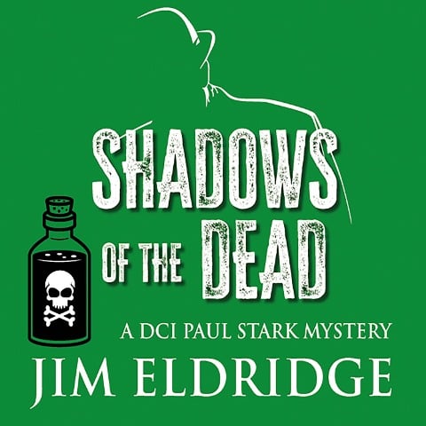 Shadows of the Dead - Jim Eldridge