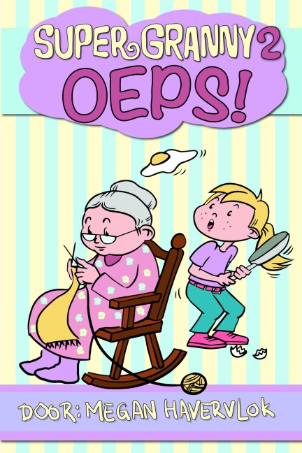 Super Granny 2 - Oeps - Megan Havervlok