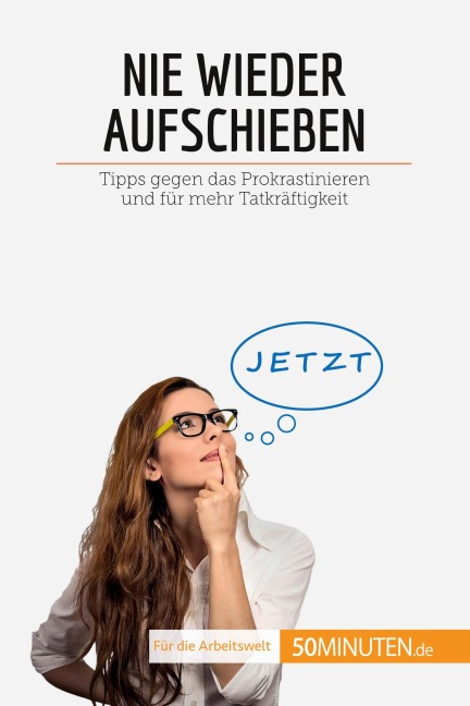 Nie wieder aufschieben - Hélène Nguyen Gateff