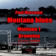 Cover-Bild zum Titel 'Montana blues' von 'Paul Mercusot'