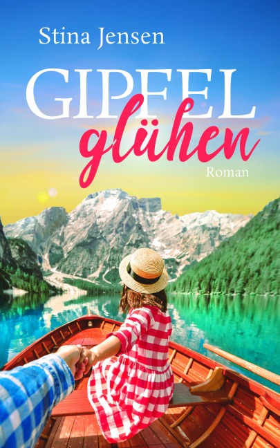 Gipfelglühen - Stina Jensen