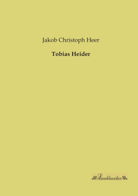 Tobias Heider - Jakob Christoph Heer