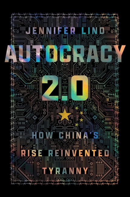Autocracy 2.0 - Jennifer Lind