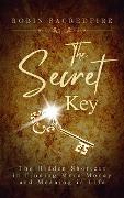 The Secret Key - Robin Sacredfire