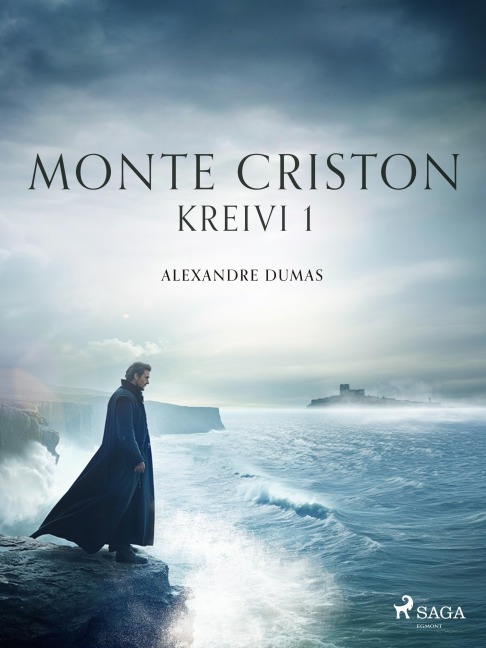 Monte-Criston kreivi 1 - Alexandre Dumas