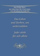 Cover-Bild zum Titel 'Das Leben und Sterben, um weiterzuleben' von 'Gabriele'