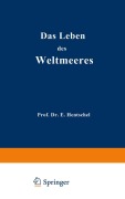 Cover-Bild zum Titel 'Das Leben des Weltmeeres' von 'Ernst Hentschel'