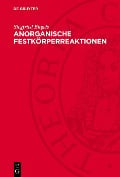 Anorganische Festkörperreaktionen - Siegfried Engels