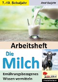Cover-Bild zum Titel 'Arbeitsheft Die Milch' von 'Axel Gutjahr'