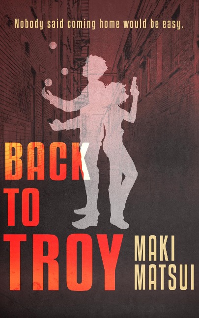 Back to Troy - Maki Matsui