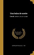Cover-Bild zum Titel 'Una balsa de aceite' von ''
