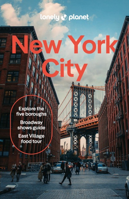 Lonely Planet New York City - Brian Healy, Rachel Chang, John Garry, Dana Givens, Michael Grosberg