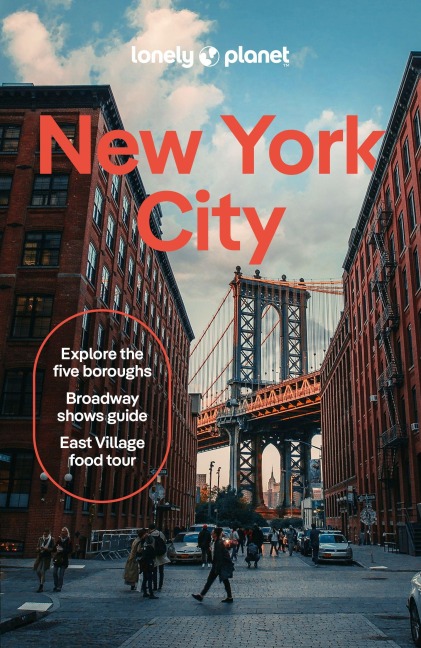 Lonely Planet New York City - Brian Healy, Rachel Chang, John Garry, Dana Givens, Michael Grosberg