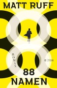 Cover-Bild zum Titel '88 Namen' von 'Matt Ruff'