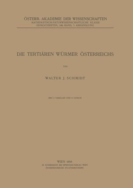 Die Tertiären Würmer Österreichs - Walter J. Schmidt