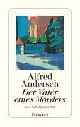 Cover-Bild zum Titel 'Der Vater eines Mörders' von 'Alfred Andersch'