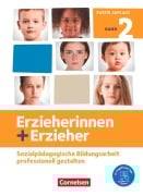 Cover-Bild zum Titel 'Erzieherinnen + Erzieher. Band 2 - Professionelles Handeln im sozialpädagogischen Berufsfeld' von 'Frauke Dasenbrock, Uwe Herrmann, Christopher Schmitt, Christoph Fröhlich, Wolf Seidel'
