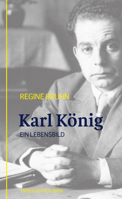 Karl König - Regine Bruhn