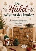 Cover-Bild zum Titel 'Der Häkel-Adventskalender' von 'Marit Sommer'