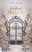 Cover-Bild zum Titel 'Goldcrest Manor - Silken Waters' von 'Yvy Kazi'