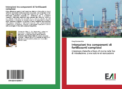 Interazioni tra componenti di fertilizzanti complessi - Oleg Dormeshkin