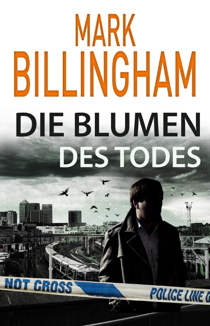 Die Blumen des Todes - Mark Billingham