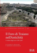 Cover-Bild zum Titel 'Il Foro di Traiano nell'Antichità' von 'Elisabetta Bianchi, Roberto Meneghini'