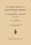 Mathematische Abhandlungen Hermann Amandus Schwarz - C. Carathéodory, L. Lichtenstein, E. Landau, G. Hessenberg