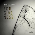 Forgiveness - Rain Sultanov