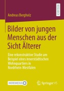 Cover-Bild zum Titel 'Bilder von jungen Menschen aus der Sicht Älterer' von 'Andreas Bergholz'