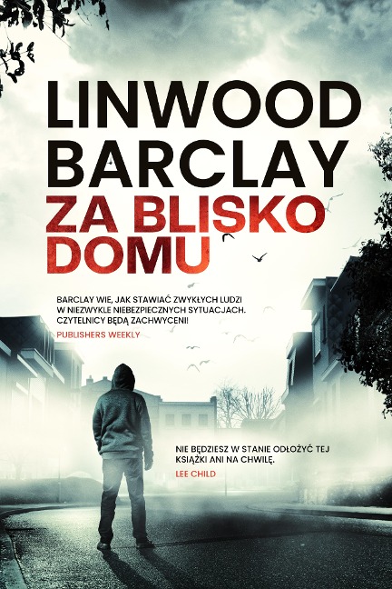 Za blisko domu - Linwood Barclay