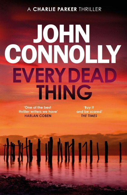 Every Dead Thing - John Connolly