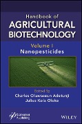 Handbook of Agricultural Biotechnology, Volume 1 - 