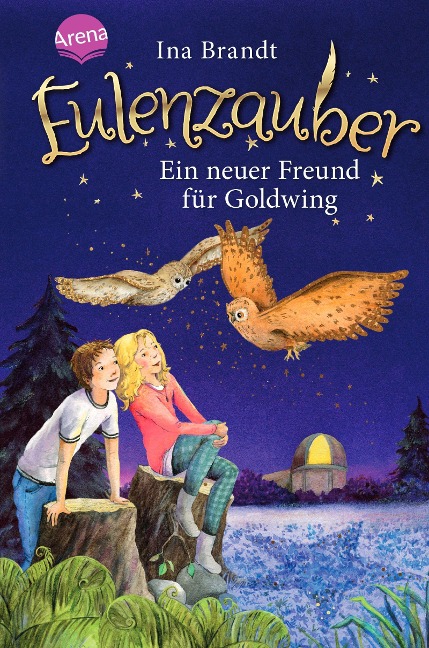 Eulenzauber 08. Ein neuer Freund für Goldwing - Ina Brandt