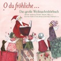 Cover-Bild zum Titel 'O du fröhliche... Das große Weihnachtshörbuch' von 'Anonym'
