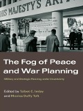 Cover-Bild zum Titel 'The Fog of Peace and War Planning' von ''